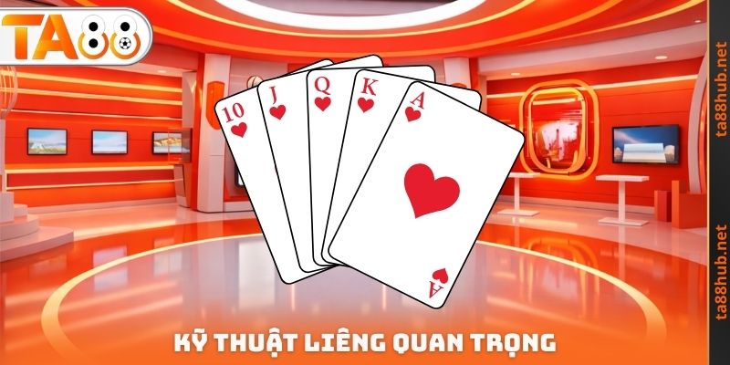 Kỹ thuật Liêng quan trọng