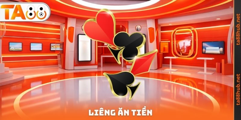 Liêng Ăn Tiền