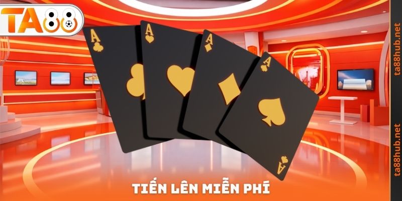Tiến Lên Miễn Phí TA88 - Cơ Hội Để Rèn Luyện Trình Độ 2 Tiến Lên Miễn Phí